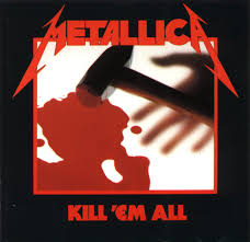 Um topico bom. - Página 2 Metallica_kill_em_all-front