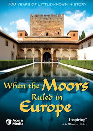When the moors ruled in europe