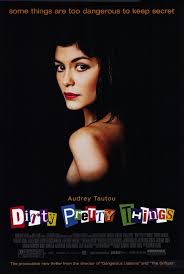 Dirty Pretty Things