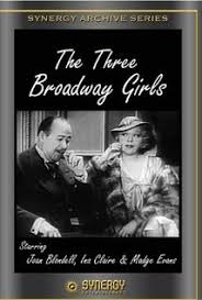 Three Broadway Girls