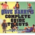Amazon.com: Dave Barry's Complete Guide to Guys (9781597776875 ...