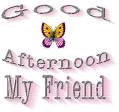Good Afternoon My Friend | DesiComments.