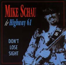 Mike Schau \u0026amp; Highway 61 - schau2