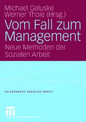 socialnet - Rezensionen - Michael Galuske, Werner Thole: Vom Fall ...