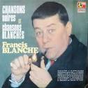 galerie disques 33 tours chanson française sixties - lp3-francis-blanche