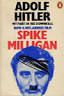 Top 10 Funniest Books According to the British as Told to AbeBooks - spike-milligan-adolf-hitler-my-part-downfall
