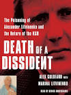 Death of a Dissident (MP3): The Poisoning of Alexander Litvinenko ...