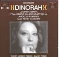 Luciana Serra (soprano) - Dinorah; Angelo Romero (baritone) - Hoël; ... - Meyerbeer_Dinorah_ls1127