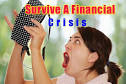 Survive a Financial Crisis