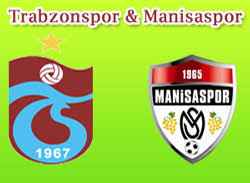 Trabzonspor  Manisaspor Maçı Canli izle
