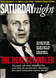 The related article in the issue is &quot;The Real Oskar Schindler,&quot; by Herbert Steinhouse - schindler