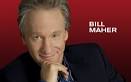 ... to fellow current and former bloggers James Pate and very conservative ... - bill-maher