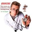 Quacks: Two years as a patient