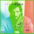 All Time Greatest Hits (Eddie Rabbitt) – Compilation Album