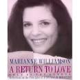 A Return to Love: Marianne Williamson: 9781559945530: Amazon.com ...