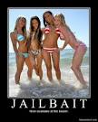Jailbait - Demotivational Poster | FakePosters.