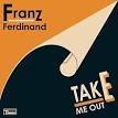 TAKE ME OUT (song) - Wikipedia, the free encyclopedia