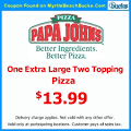 If You Get Papa Johns Coupons