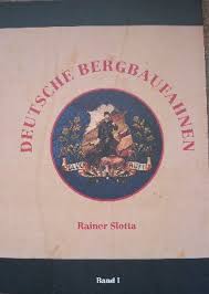 Deutsche Bergbaufahnen. 2 Bände. Mit Beiträgen von Evelyn Kroker ...