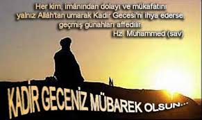 Kadir Geceniz Mübarek Olsun...