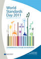 World Standards Day 2011 Conference, Brussels, 14 October 2011 ...