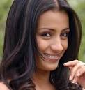 Trisha on the other hand is