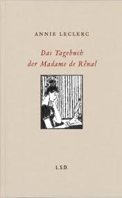 Annie Leclerc – Das Tagebuch der Madame de Rênal » Dandy Club ...