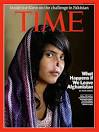 ... few readers of my blog will ever forget the haunting face of Bibi Aisha. - Bibi Aisha Cover of Time