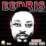 NEW MUSIC: Eedris Abdulkareem