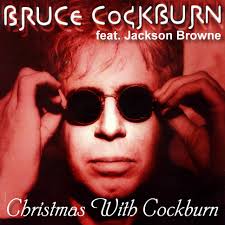 Bruce Cockburn And Jackson Browne .Christmas with Cockburn - bccwc93frontkv8