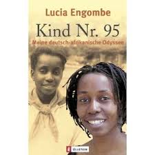 Kind Nr. 95: Meine deutsch-afrikanische Odyssee - Lucia Engombe - kind65