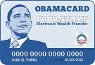 Obamacard Food Stamp Electronic Wealth Transfer is preferred by 5 out of 5 ... - obamacard-tpc-i2949