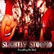 Free MP3 Downloads Slightly Stoopid - Everything You Need ...