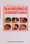 Die neue Schule der Nahrungszubereitung - Anke Polenz - 16235999