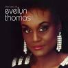 The Very Best of Evelyn Thomas, Evelyn Thomas. In iTunes ansehen