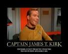 Motivational Posters!: Motivate » Me » captain james t kirk-im ...