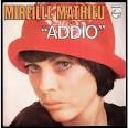 MIREILLE MATHIEU . ( LAURENT ROSSI ) - ADDIO - POUR UNE MARSEILLAISE - 45T ... - 115160470