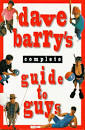 Dave Barry's Complete guide to guys (Open Library)