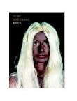 Olaf Breuning "Ugly" , Edited by Christoph Doswald with texts by Christoph ... - BREUNING