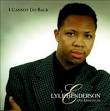 I Cannot Go Back by Lyle Henderson on AllMusic - MI0002393325.jpg?partner=allrovi