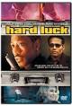 Hard Luck (Video 2006) - IMDb