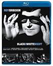 'Roy Orbison: Black & White