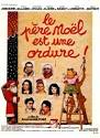 LE PERE NOEL EST UNE ORDURE