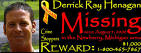 Derrick Ray Henagan, missing since August 4, 2008 - Masthead