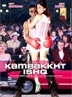 Kambakkht Ishq : Poster and First Look
