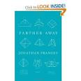 Farther Away  Essays  Jonathan Franzen  9780374153571  Amazon com