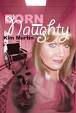 cpibookdelivery.com : Biography: general : Born Naughty by Kim Martin