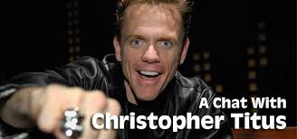 You probably recognize Christopher Titus from the Fox sitcom that borrowed his last name for its title. It ran for three years on Fox, scored respectable ... - header-christopher_titus