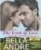 Bella Andre made a comment on her review of The Look of Love - 513tUJuP3oL._SL75_