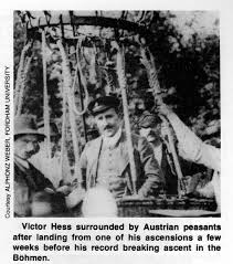 Victor Hess surrounded by Austrian peasants after landing Victor Hess had been so preoccupied with his instruments and recording of the data that the ... - cs05p21l